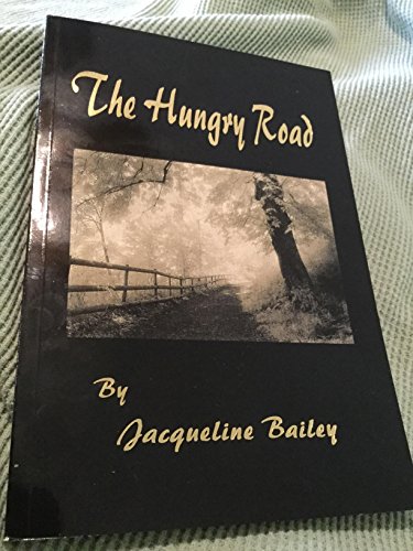 Stock image for The Hungry Road for sale by Books From California