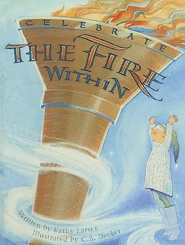 Stock image for Celebrate the Fire Within for sale by The Book Garden