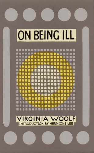 Imagen de archivo de On Being Ill a la venta por Time Tested Books