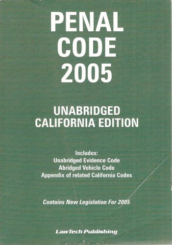9781930466975: Penal Code 2005 Unabridged California Edition (Con