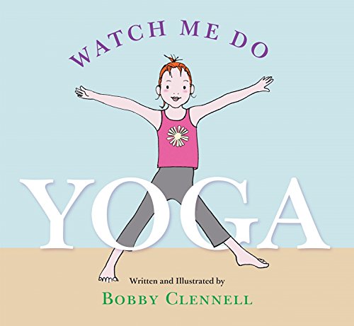 Beispielbild fr Watch Me Do Yoga: 32 zum Verkauf von WorldofBooks