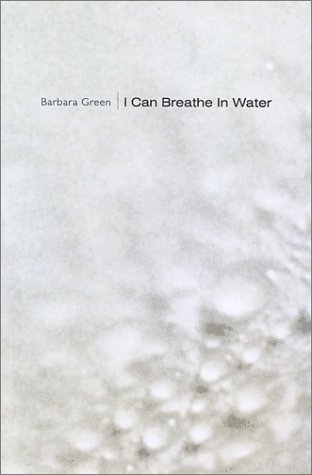 I Can Breathe in Water (9781930493308) by Green, Barbara