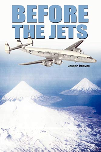 9781930493902: Before the Jets