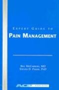 Beispielbild fr Expert Guide to Pain Management zum Verkauf von Better World Books
