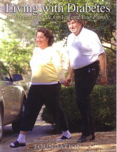 Imagen de archivo de Living With Diabetes: An Everyday Guide for You and Your Family a la venta por Better World Books: West