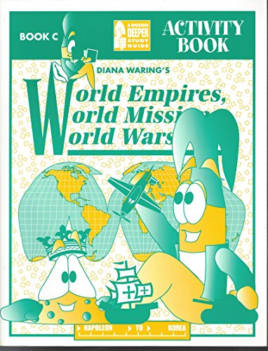 Stock image for World Empires, World Missions, World Wars, Book C Activity Book for sale by Wonder Book