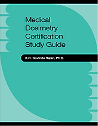 Imagen de archivo de Medical Dosimetry Certification Study Guide a la venta por ThriftBooks-Dallas