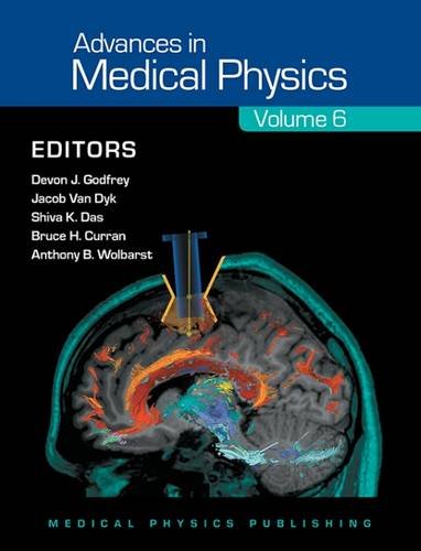 Stock image for Advances in Medical Physics 2016 Volume 6 for sale by PBShop.store US