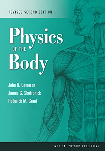 Stock image for Physics of the Body, Revised Second Edition for sale by Once Upon A Time Books