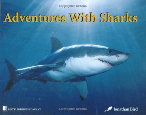 Imagen de archivo de Adventures With Sharks a la venta por dsmbooks