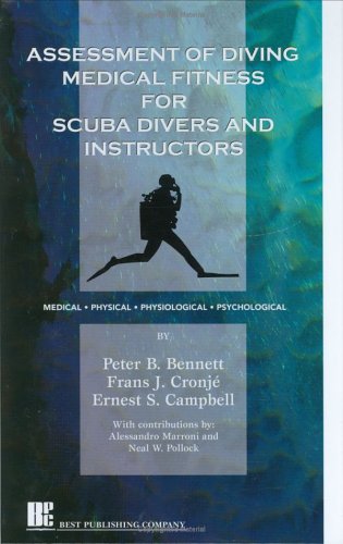 Imagen de archivo de Assessment of Diving Medical Fitness for Scuba Divers and Instructors a la venta por Goodwill Books
