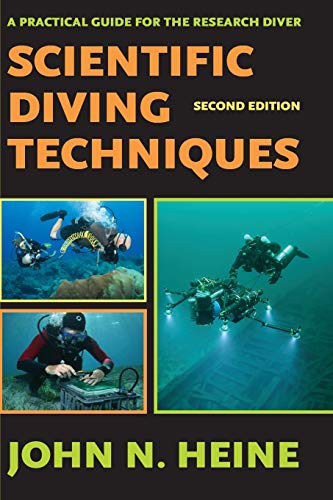 9781930536685: Scientific Diving Techniques: A Practical Guide for the Research Diver, 2nd Edition
