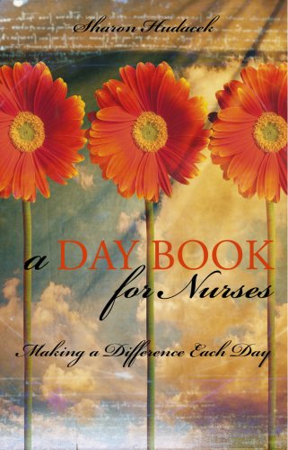 Beispielbild fr A Daybook for Nurses: Making a Difference Each Day zum Verkauf von ThriftBooks-Atlanta