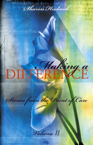 Beispielbild fr Making a Difference, Volume II: Stories from the Point of Care zum Verkauf von ThriftBooks-Atlanta