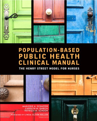 Beispielbild fr Population-Based Public Health Clinical Manual : The Henry Street Model for Nurses zum Verkauf von Better World Books