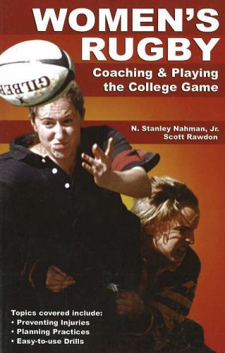 Stock image for Womens Rugby: Coaching And Playing the Collegiate Game for sale by HPB-Diamond