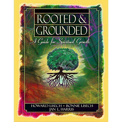 Stock image for Student Guide Rooted and Grounded: A Guide for Spiritual Growth for sale by GoldenWavesOfBooks