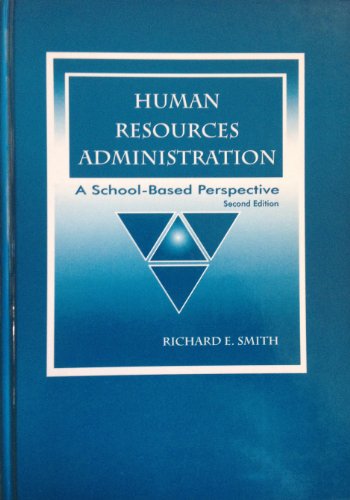 9781930556102: Human Resources Administration: A School-Based Perspective