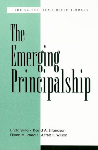 Stock image for The Emerging Principalship, The (School Leadership Library) for sale by Half Price Books Inc.