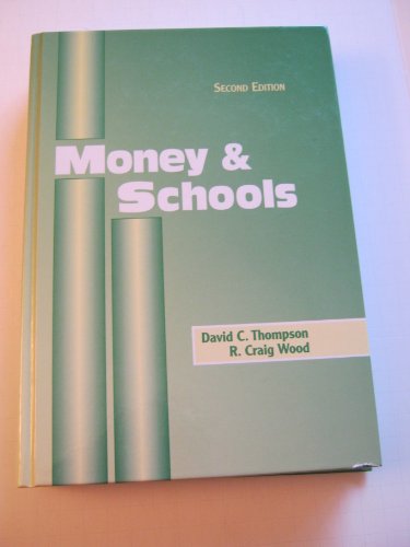 Beispielbild fr Money and Schools zum Verkauf von Wonder Book