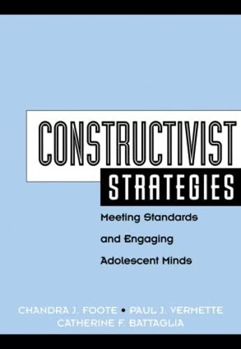 9781930556188: Constructivist Strategies: Meeting Standards & Engaging Adolescent Minds