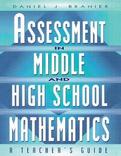 9781930556201: Assessment in Middle and High School Mathematics: A Teacher's Guide