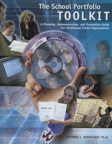 Beispielbild fr School Portfolio Toolkit : A Planning, Implementation, and Evaluation Guide for Continuous School Improvement zum Verkauf von Better World Books