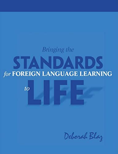 Stock image for Bringing the Standards for Foreign Language Learning to Life for sale by Chiron Media