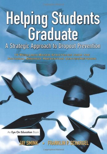 Stock image for Helping students graduate: a Strategic Approach to Dropout Prevention : A Strategic Approach to Dropout Prevention for sale by Better World Books