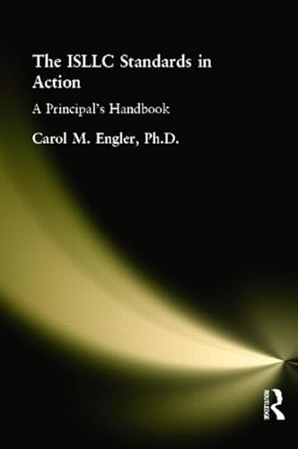 Beispielbild fr ISLLC STANDARDS IN ACTION, THE: A Principal's Handbook zum Verkauf von Books From California