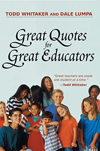 Stock image for Great Quotes for Great Educators for sale by Better World Books