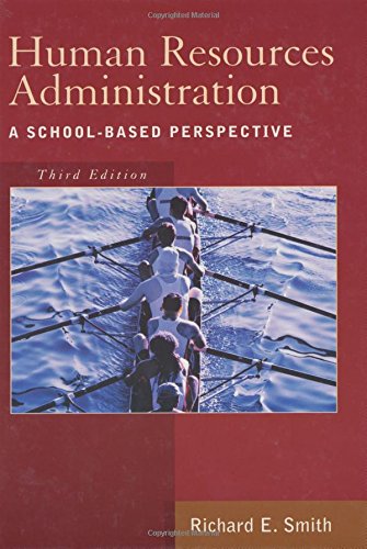 Beispielbild fr Human Resources Administration : A School-Based Perspective zum Verkauf von Better World Books