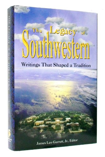 9781930566279: The Legacy of Southwestern: Writings That Shaped a Tradition