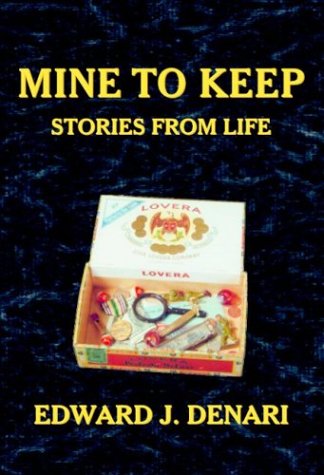 Mine to Keep: Stories from Life ( signed copy )