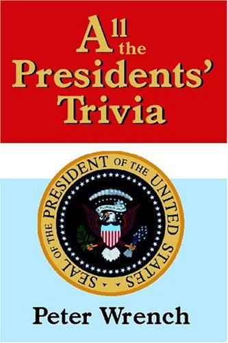 Stock image for All the Presidents' Trivia for sale by TextbookRush