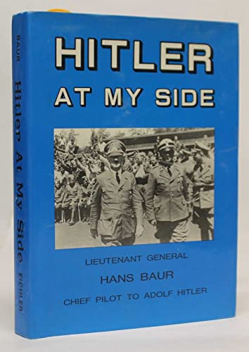 9781930571006: Hitler At My Side