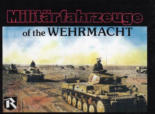 9781930571327: Militarfahrzeuge of the Wehrmacht: 2