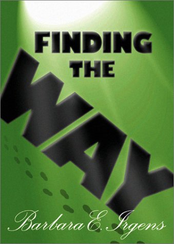 Imagen de archivo de Finding the Way a la venta por Revaluation Books