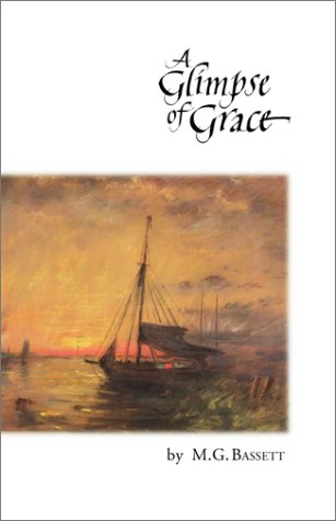 Imagen de archivo de A Glimpse of Grace a la venta por ThriftBooks-Dallas