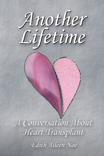 Stock image for Another Lifetime: A Conversation About Heart Transplant for sale by Irish Booksellers