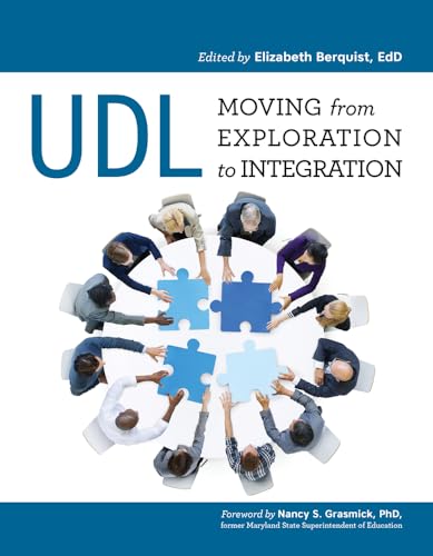 9781930583009: UDL: Moving from Exploration to Integration