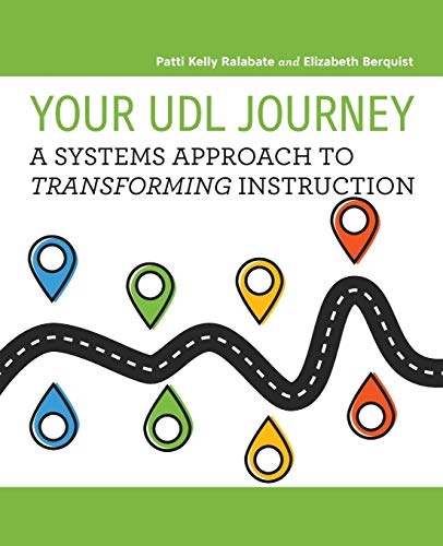 Stock image for Your UDL Journey: A Systems Approach to Transforming Instruction for sale by HPB-Red