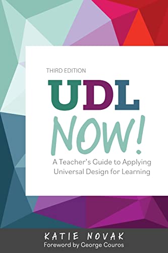 Stock image for UDL Now!: A Teacher's Guide to Applying Universal Design for Learning for sale by BooksRun