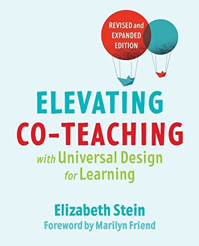 Stock image for Elevating Co-teaching with Universal Design for Learning for sale by Irish Booksellers