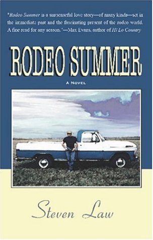 Rodeo Summer (9781930584044) by Law, Steven