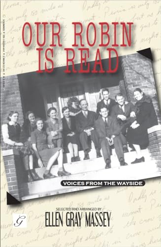 Stock image for Our Robin is Read: Voices from the Wayside for sale by 3rd St. Books