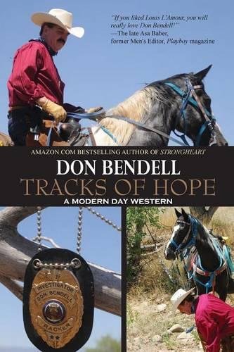 Beispielbild fr Tracks of Hope: A Modern Day Western zum Verkauf von WorldofBooks