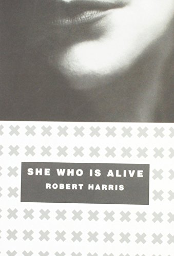 She Who Is Alive (9781930589001) by Harris, Robert