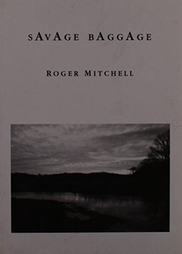 Savage Baggage (9781930589087) by Mitchell, Roger