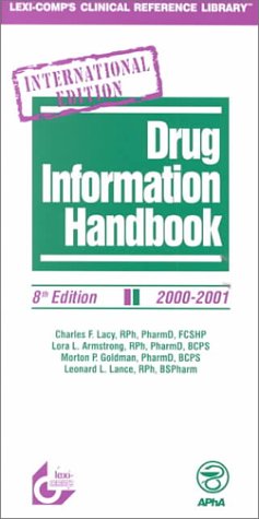 Beispielbild fr Drug Information Handbook: International 2000-2001 zum Verkauf von Bookmonger.Ltd